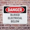 Signmission Buried Electrical Below Danger Sign, Plastic, 10in W x 7in L, 2PK OS-2PACK-DS-P-710-L-2274 - alternate 7
